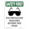 Signmission OSHA Sign, Eye Protection Required, 18in X 12in Alum, 12" W, 18" H, Portrait, OS-SF-A-1218-V-11096 OS-SF-A-1218-V-11096 - alternate 1